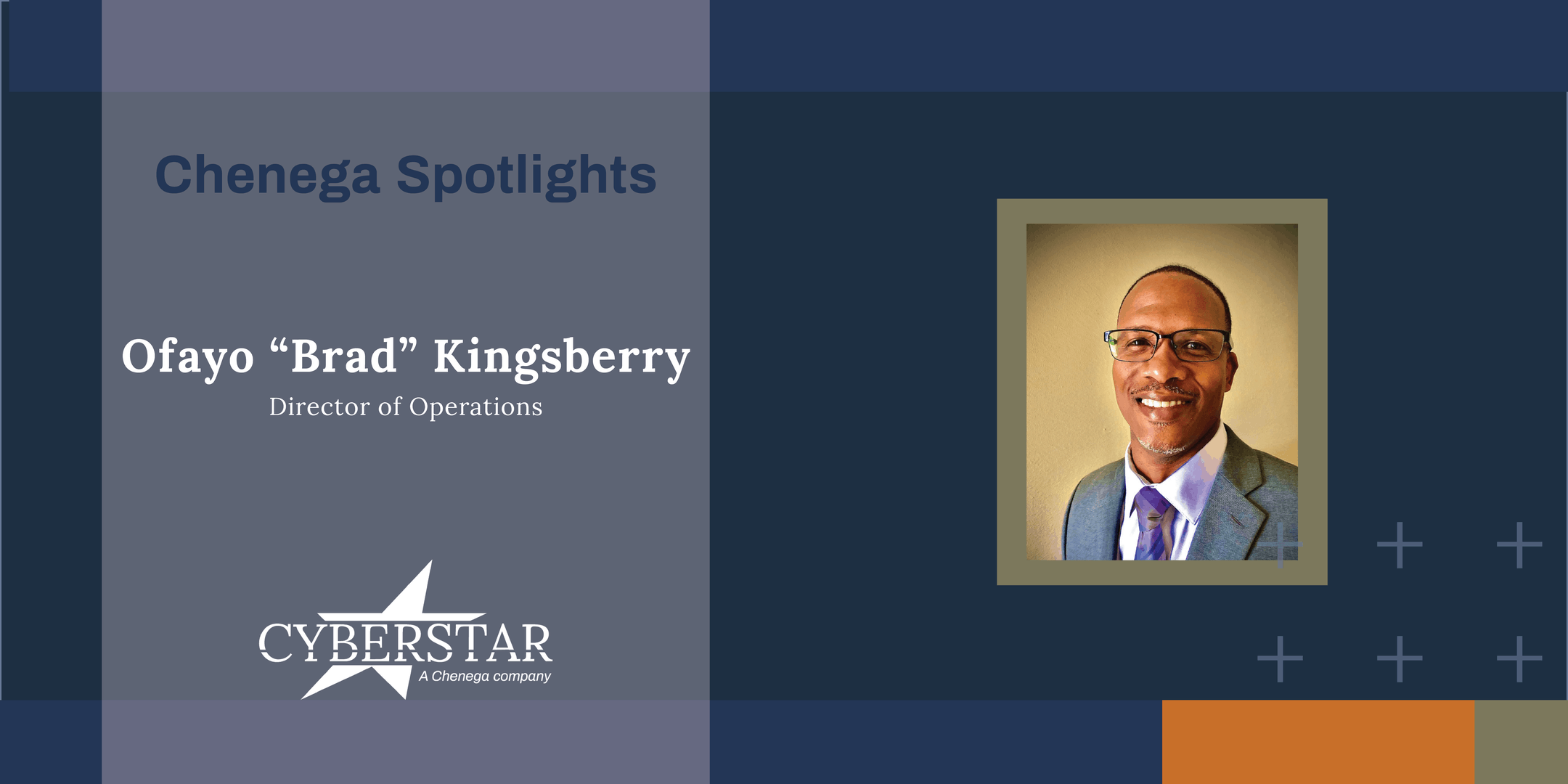 Cyberstar Welcomes New Director Of Operations, Brad Kingsberry