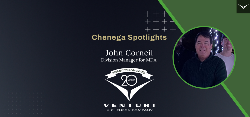 Venturi Spotlights John Corneil - Chenega MIOS